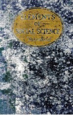 ELEMENTS OF SOCIAL SCIENCE AN INTRODUCTION TO THE STUDY OF LIFE IN HUMAN SOCIETY