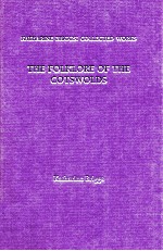 KATHARINE BRIGGS COLLECTED WORKS VOLUME IX THE FOLKLORE OF THE COTSWOLDS