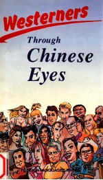 WESTERNERS THROUGH CHINESE EYES