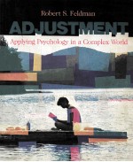 ADJUSTMENT  APPLYING PSYCHOLOGY IN A COMPLEX WORLD