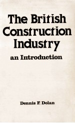 THEBRITISH CONSTRUCTION INDUSTRY AN TINTRODUCTION