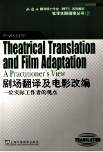 Theatrical Translation and Film Adaptation A Practitioner's View