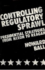 CONTROLLING REGULATORY SPRAWL