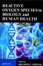 REACTIVE OXYGEN SPECIES IN BIOLOGY AND HUMAN HEALTH