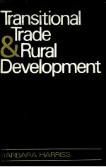 TRANSITIONAL TRADE AND RURAL DEVELOPMENT