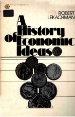 A HISTORY OF ECONOMIC IDEAS