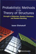 Probabilistic Methods In The Theory Of Structures Strength of Materials Random Vibrations and Random