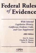 FEDERAL RULES OF EVIDENCE  WITH SELECTED LEGISLATIVE HISTORY