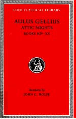 AULUS GELLIUS ATTIC NIGHTS BOOKS XIV-XX