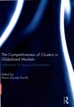 THE COMPETITIVENESS OF CLUSTERS IN GLOBALIZED MARKETS IMPLICATIONS FOR REGIONAL DEVELOPMENT