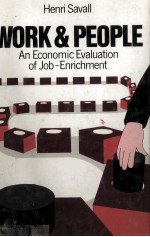 WORK AND PEOPLE AN ECONOMIC EVALUATION OF JOB-ENRICHMENT