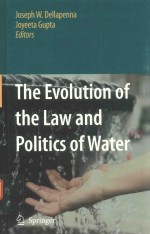 The evolution of the law and politics of water