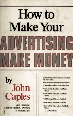 HOW T OMAKE YOUR ADVERTISING MAKE MONEY