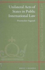 Unilateral acts of states in public international law