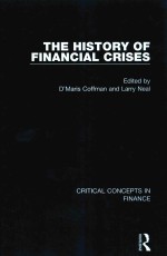 THE HISTORY OF FINANCIAL CRISES CRITICAL CONCEPTS IN FINANCE VOLUME I THE EARLY MODERN PARADIGMATIC 