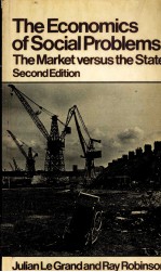 THE ECONOMICS OF SOCIAL PROBLEMS THE MARKET VERSUS THE STATE SECOND