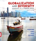 GLOBALIZATION AND DIVERSITY GEOGRAPHY OF A CHANGING WORLD FOURTH EDITION