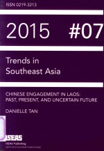 TRENDS IN SOUTHEAST ASIA CHINESE ENGAGEMENT IN LAOS:PAST