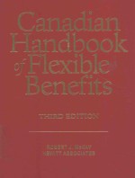 The Canadian handbook of flexible benefits