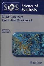 Science Of Synthesis Metal-catalyzed Cyclization Reactions  1