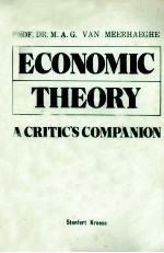 ECONOMIC THEORY:A CRITIC'S COMPANION