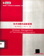 STRATEGIC MANAGEMENT OF TECHNOLOGICAL INNOVATION