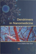 Dendrimers in Nanomedicine