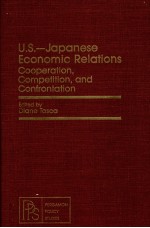 U.S.-JAPANESE ECONOMIC RELATIONS COOPERATION COMPETITION AND CONFRONTATION