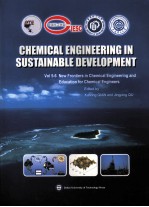 CHEMICAL ENGINEERING IN SUSTAINABLE DEVELOPMENT Vol5-6 New Frontiers in Chemical Engineering and Edu