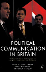 POLITICAL COMMUNICATION IN BRITAIN  THE LEADER DEBATES