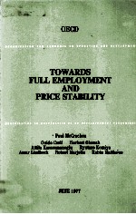 TOEARDS FULL EMPLOYMENT AND PRICE STABILITY