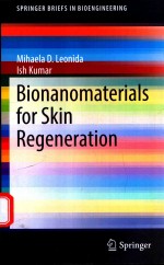 BIONANOMATERIALS FOR SKIN REGENERATION