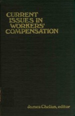 Current Issues in Workers'Compensation