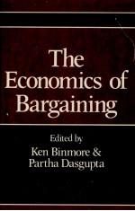 THE ECONOMICS OF BARGAINING