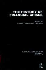 THE HISTORY OF FINANCIAL CRISES CRITICAL CONCEPTS IN FINANCE VOLUME II THE GROWTH OF FINANCIAL CAPIT