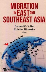 MIGRATION IN EAST AND SOUTHEAST ASIA