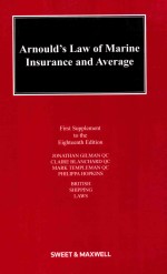 Arnould:Law of Marine Insurance and Aaverage  First Supplement to the Eighteenth Edition