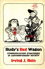 RUDY'S RED WAGON COMMUNICATION STRATEGIES IN CONTEMPORARY SOCIETY