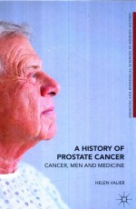 A HISTORY OF PROSTATE CANCER