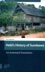 HELD'S HISTORY OF SUMBAWA AN ANNOTATED TRANSLATION