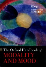 THE OXFORD HANDBOOK OF MODALITY AND MOOD