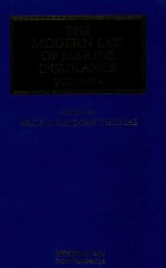 The Modern Law of Marine Insurance  Volume Four