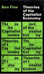 THEORIES OF THE CAPITALIST ECONOMY