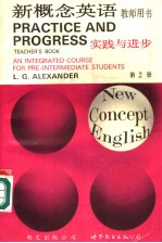 NEW CONCEPT ENGLISH  PRACTICE AND PROGRESS  TEACHER’S BOOK