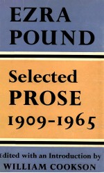 SELECTED PROSE 1909-1965