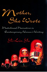 MATRILINEAL NARRATIVES IN CONTEMPORARY WOMEN'S WRITING