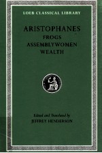 ARISTOPHANES FROGS ASSEMBLYWOMEN WEALTH