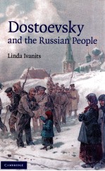 DOSTOEVSKY AND THE RUSSIAN PEOPLE