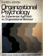 ORGANIZATIONAL PSYCHOLOGY:AN EXPERIENTIAL APPROACH TO ORGANIZATIONAL BEHAVIOR