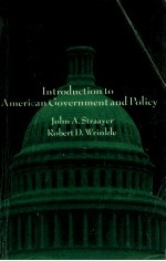 INTRODUCTION TO AMERICAN GOVERNMENT AND POLICY